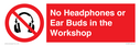 no-headphones-or-ear-buds-in-the-workshop~